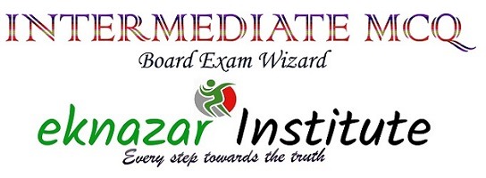 INTERMEDIATE UP BOARD MCQ EKNAZAR INSTITUTE